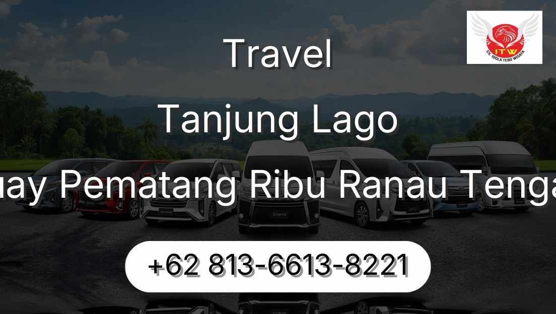 Travel Tanjung Lago Buay Pematang Ribu Ranau Tengah