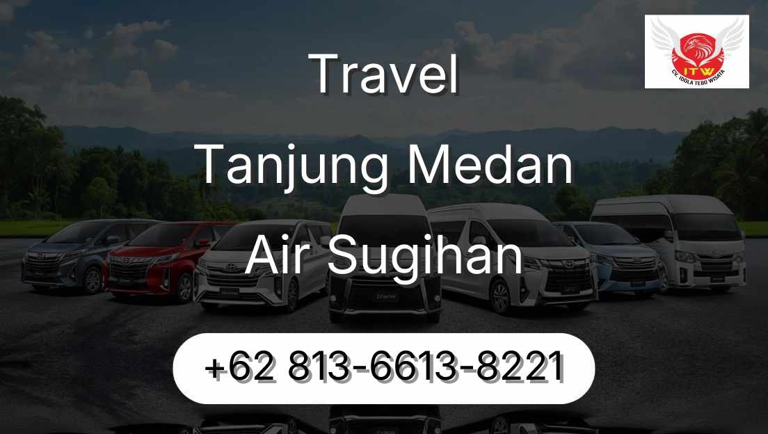 Travel Tanjung Medan Air Sugihan