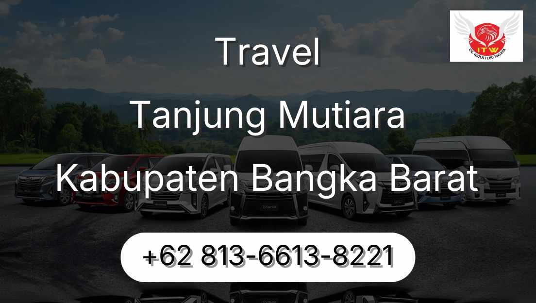 Travel Tanjung Mutiara Kabupaten Bangka Barat