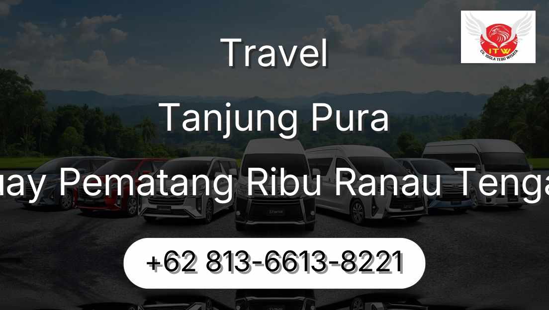 Travel Tanjung Pura Buay Pematang Ribu Ranau Tengah