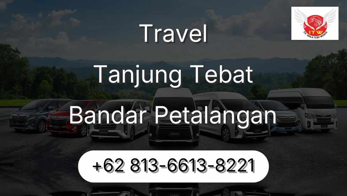 Travel Tanjung Tebat Bandar Petalangan