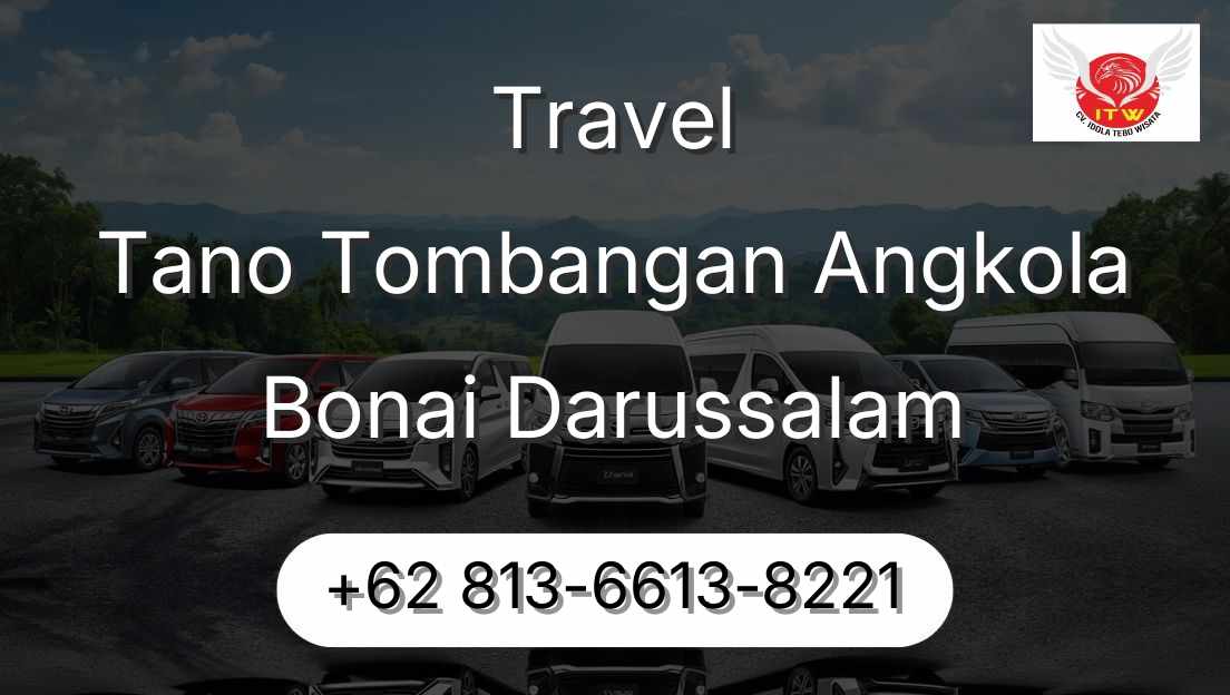 Travel Tano Tombangan Angkola Bonai Darussalam