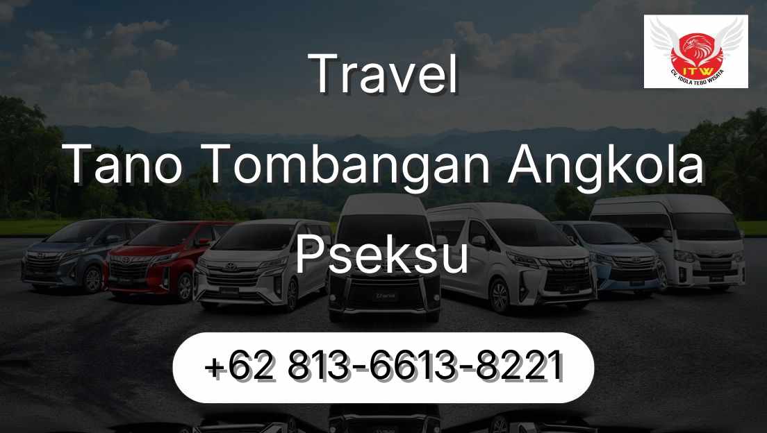 Travel Tano Tombangan Angkola Pseksu