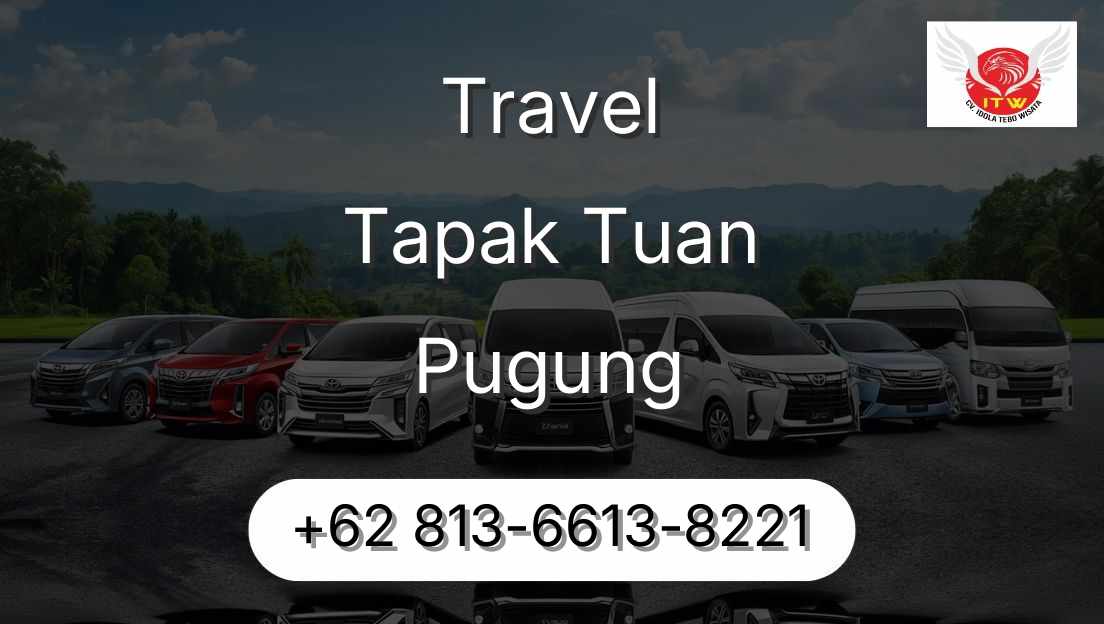 Travel Tapak Tuan Pugung