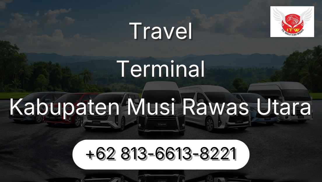Travel Terminal Kabupaten Musi Rawas Utara