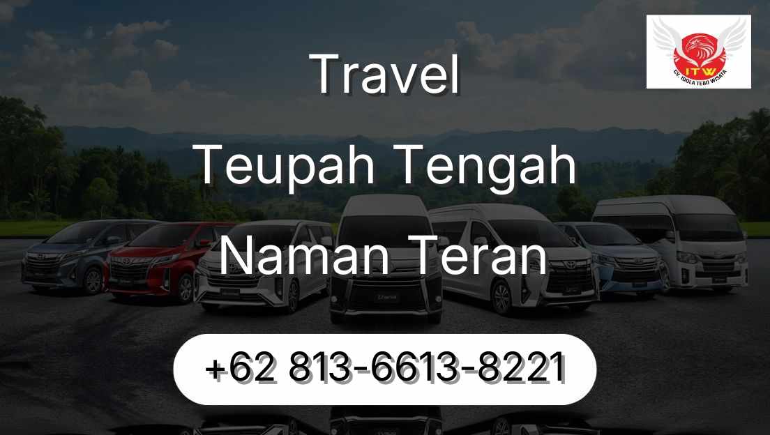 Travel Teupah Tengah Naman Teran