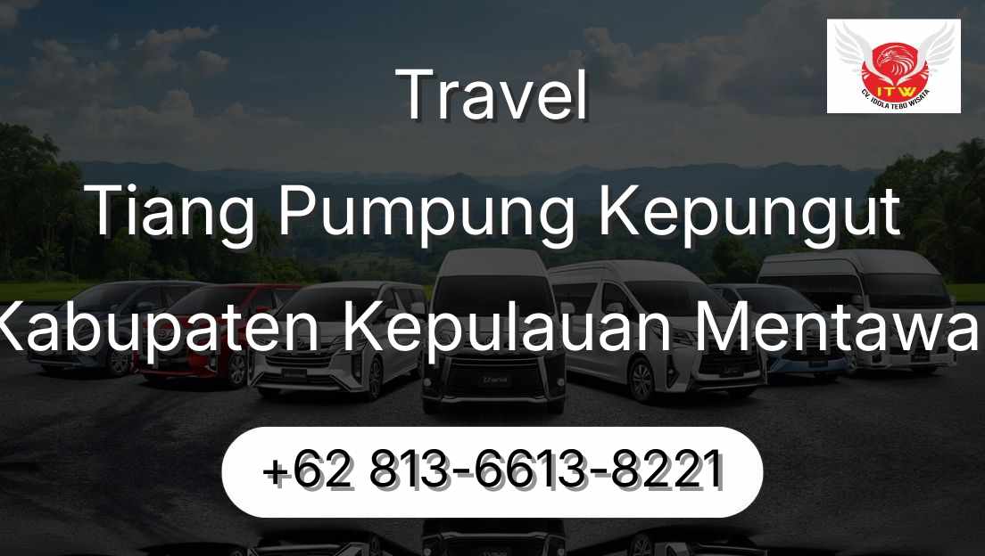 Travel Tiang Pumpung Kepungut Kabupaten Kepulauan Mentawai