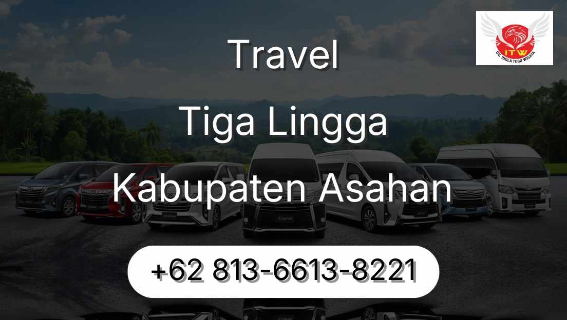Travel Tiga Lingga Kabupaten Asahan
