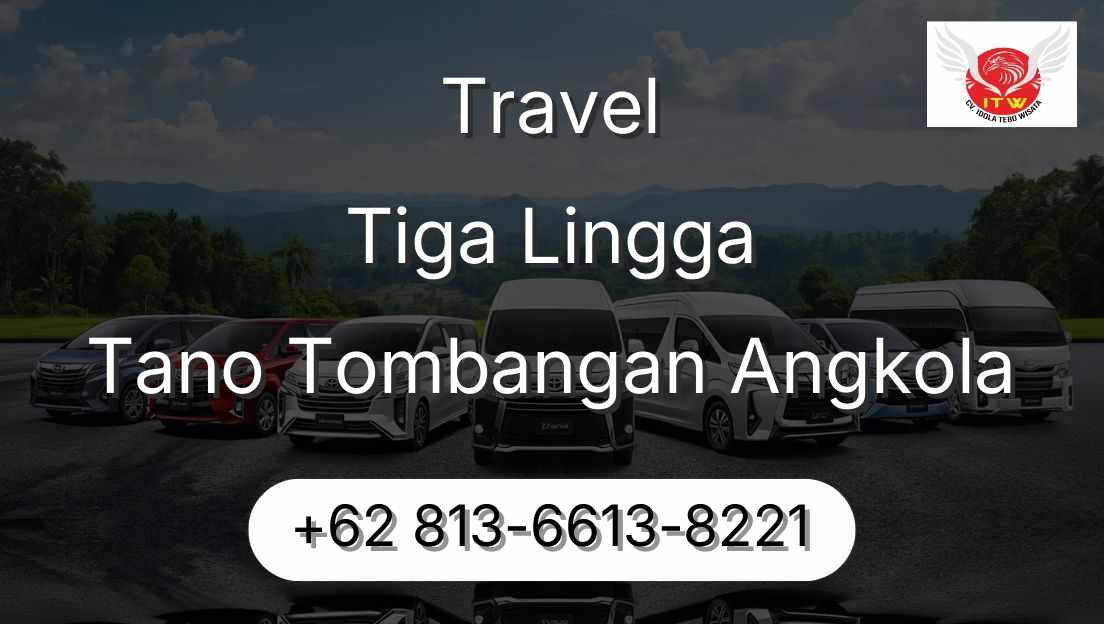 Travel Tiga Lingga Tano Tombangan Angkola