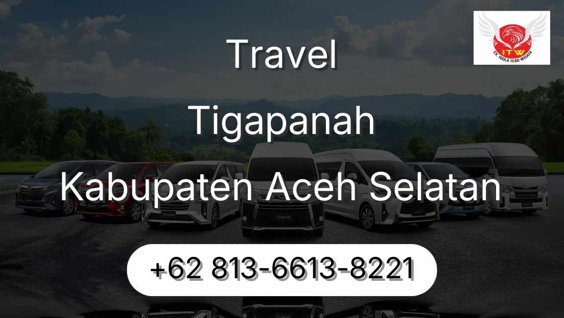 Travel Tigapanah Kabupaten Aceh Selatan