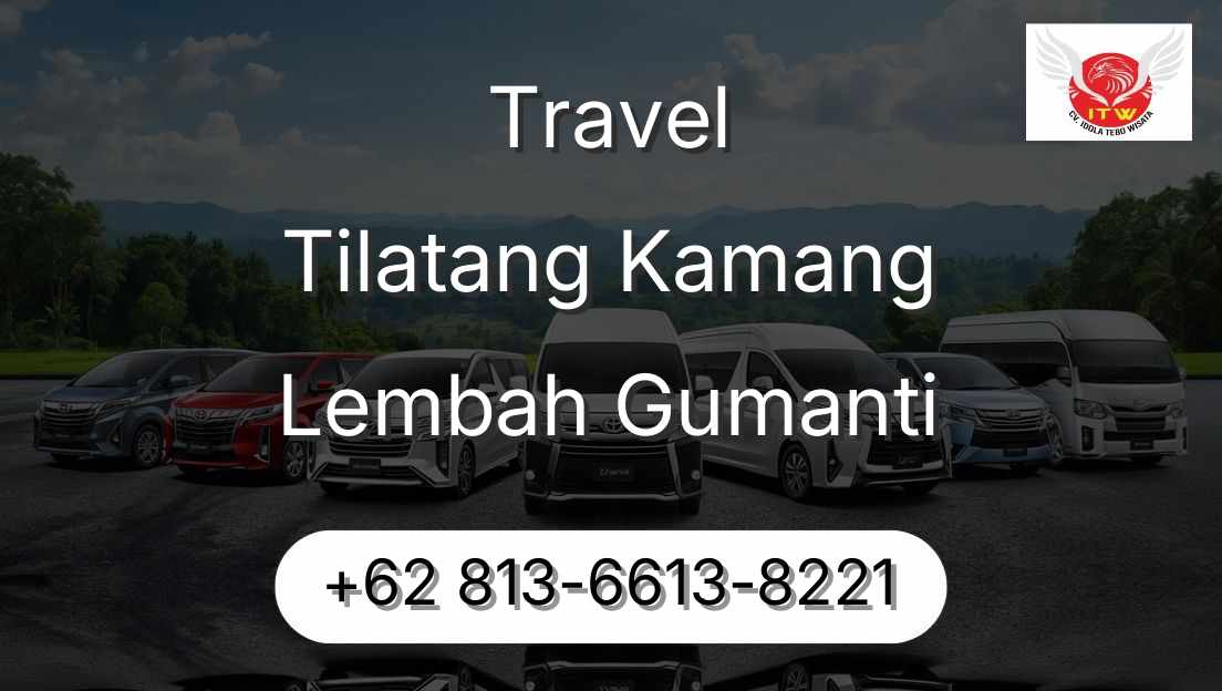 Travel Tilatang Kamang Lembah Gumanti
