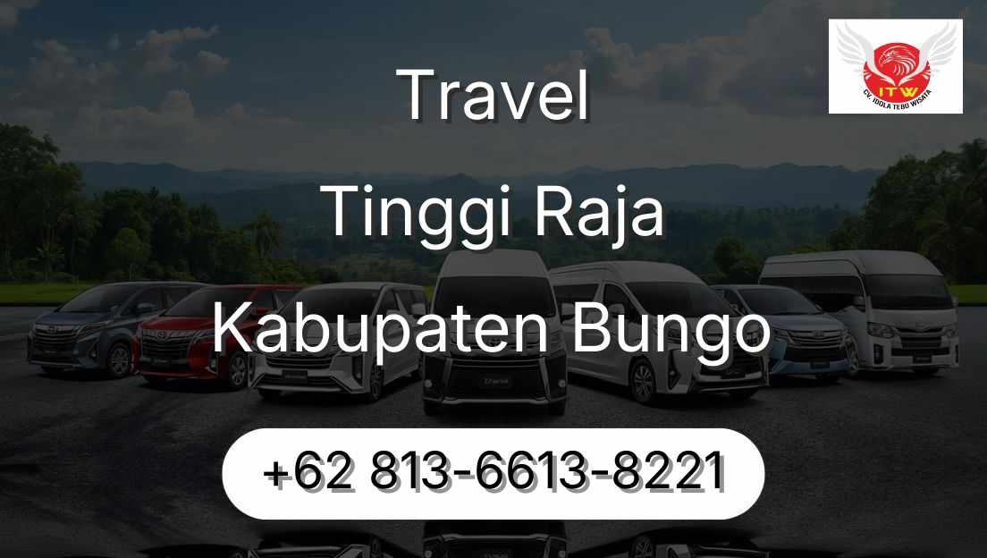 Travel Tinggi Raja Kabupaten Bungo