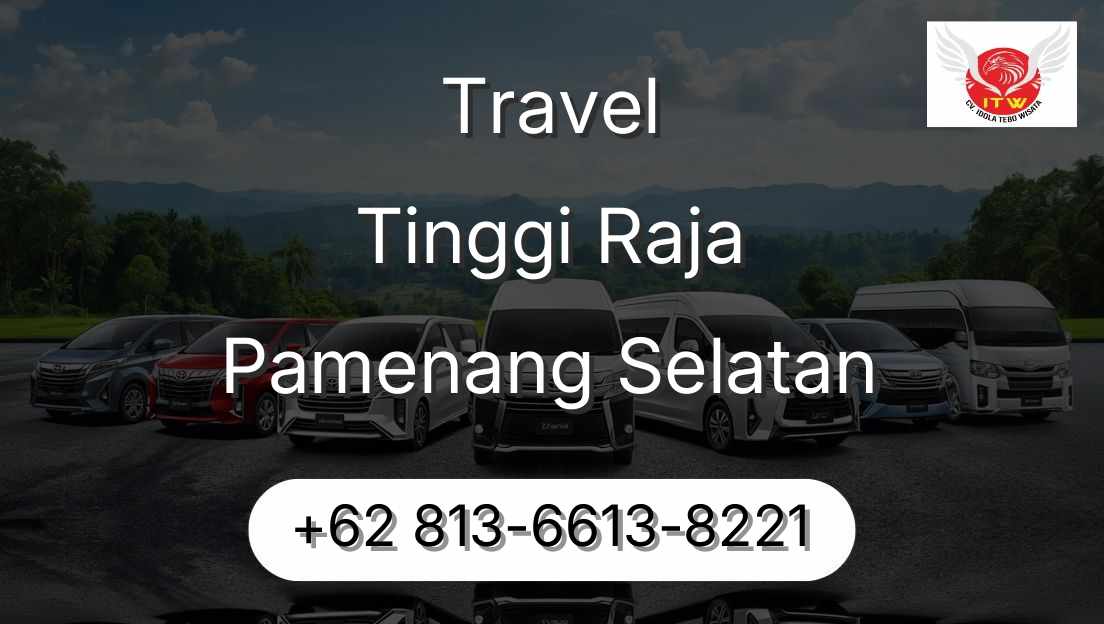 Travel Tinggi Raja Pamenang Selatan