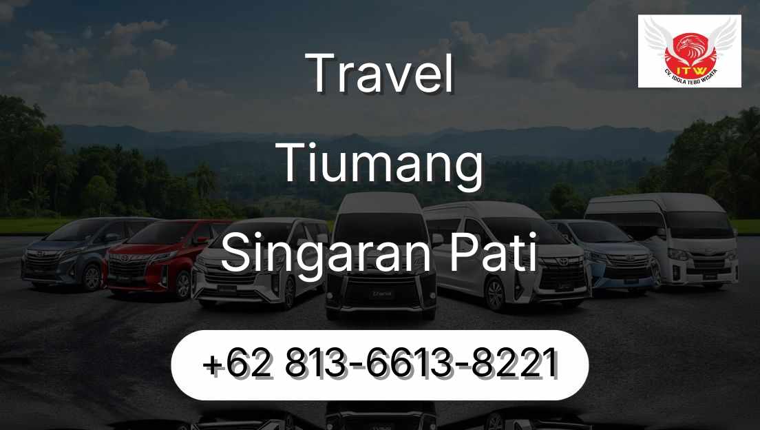 Travel Tiumang Singaran Pati