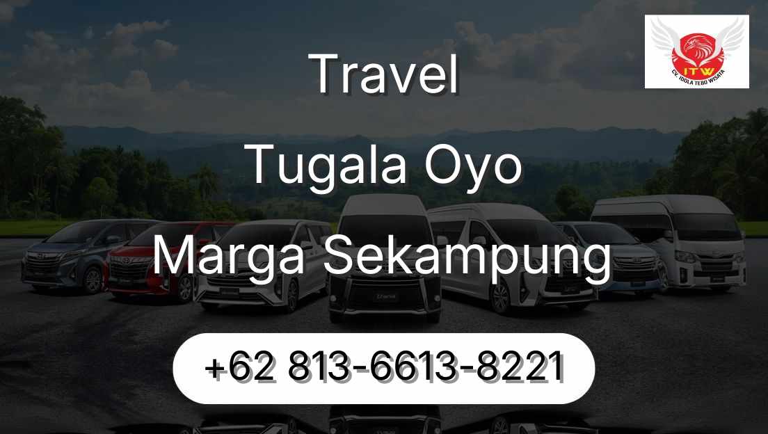 Travel Tugala Oyo Marga Sekampung