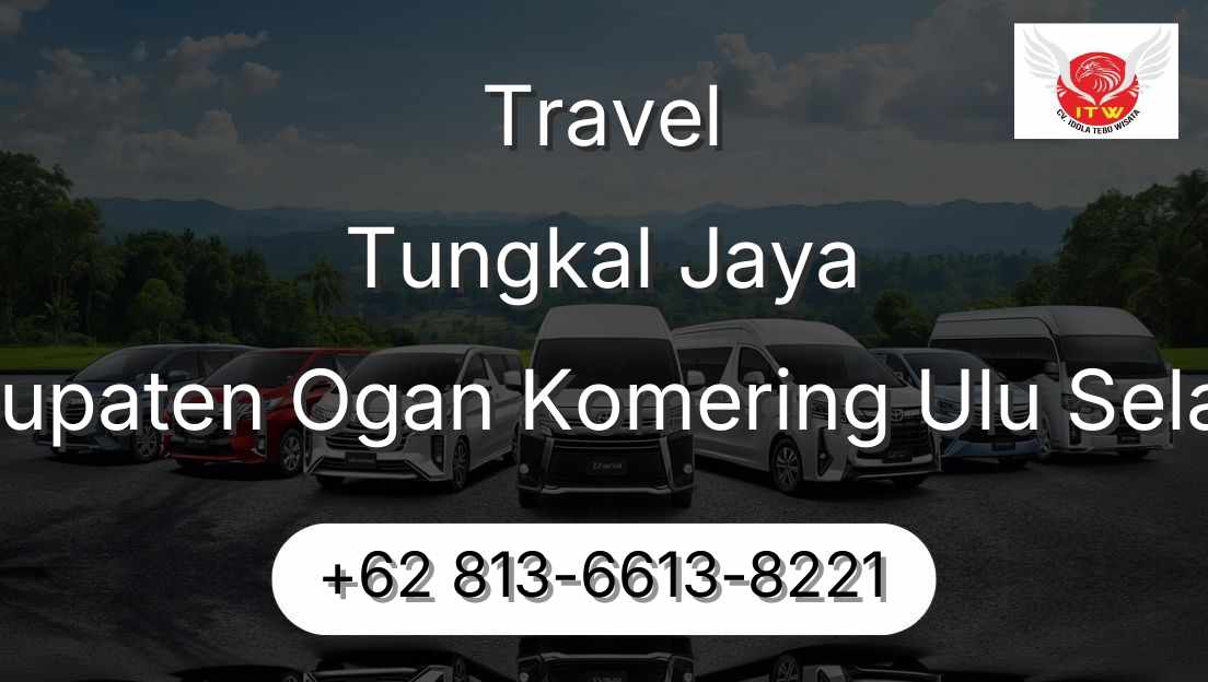 Travel Tungkal Jaya Kabupaten Ogan Komering Ulu Selatan