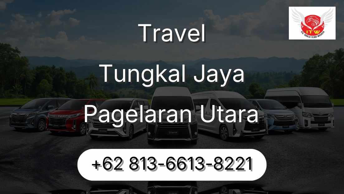 Travel Tungkal Jaya Pagelaran Utara