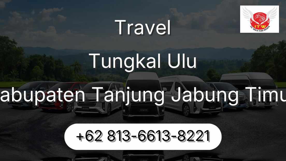 Travel Tungkal Ulu Kabupaten Tanjung Jabung Timur