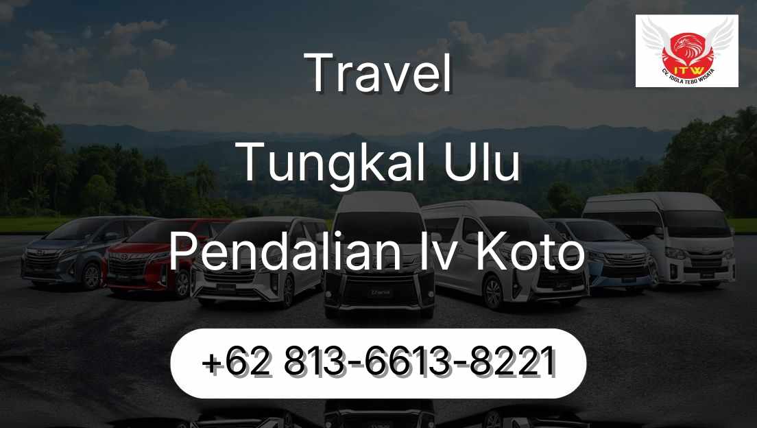 Travel Tungkal Ulu Pendalian Iv Koto