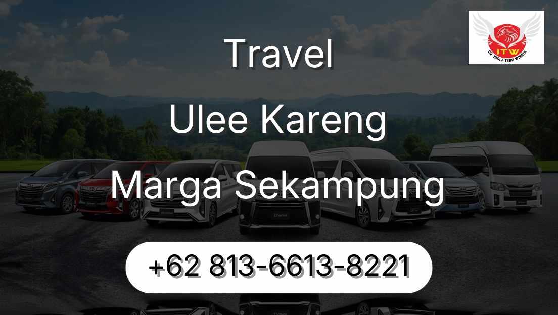 Travel Ulee Kareng Marga Sekampung