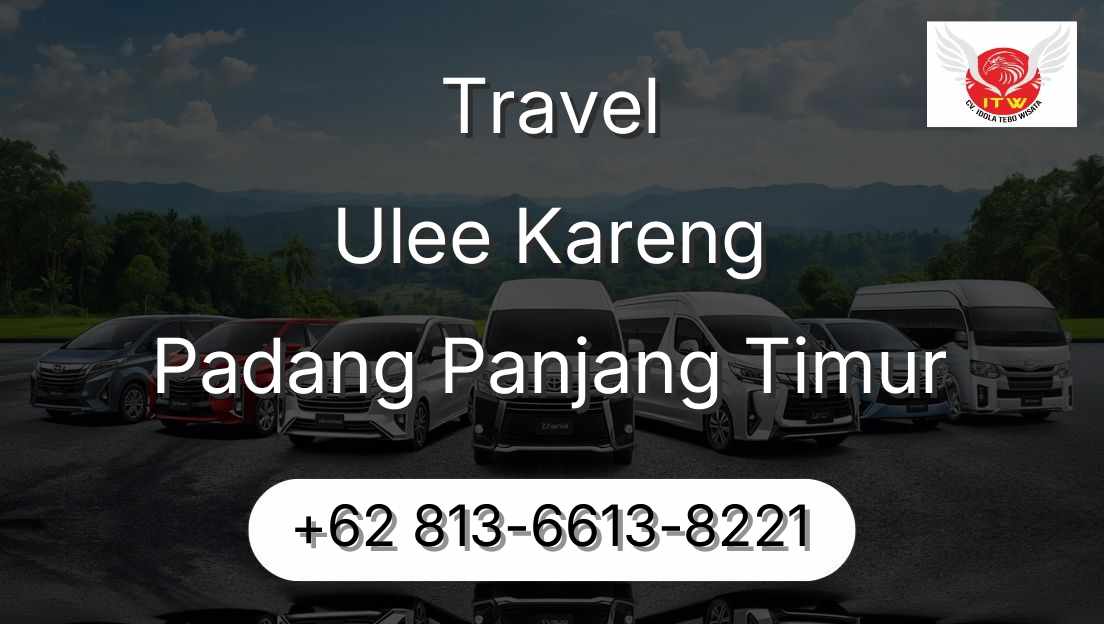 Travel Ulee Kareng Padang Panjang Timur