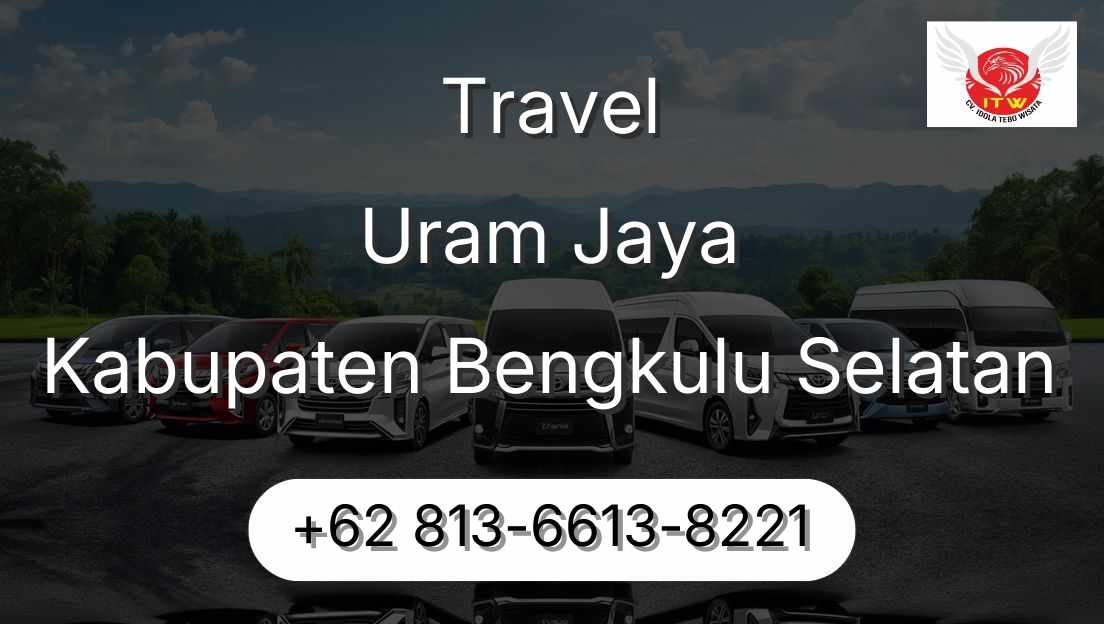 Travel Uram Jaya Kabupaten Bengkulu Selatan