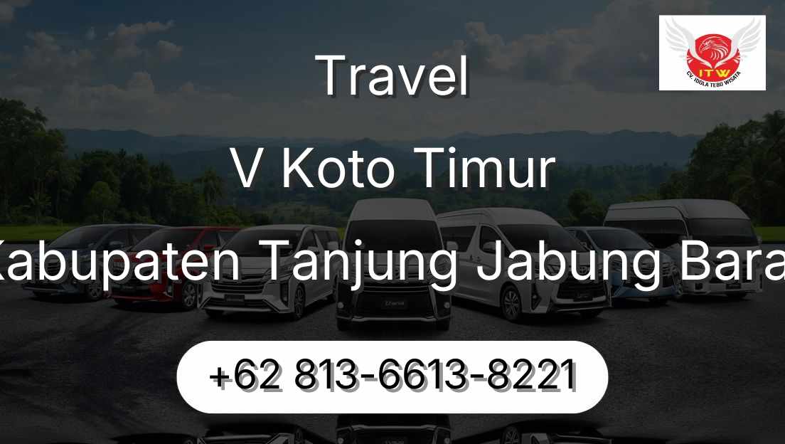 Travel V Koto Timur Kabupaten Tanjung Jabung Barat