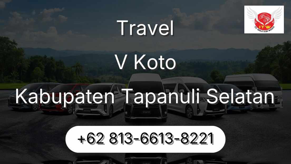 Travel V Koto Kabupaten Tapanuli Selatan