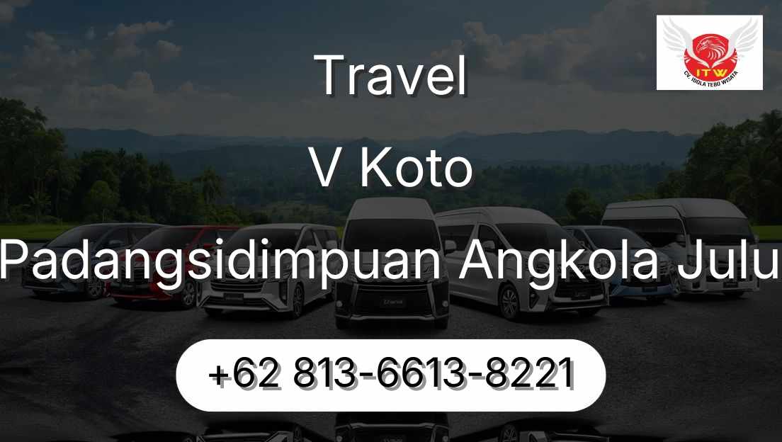 Travel V Koto Padangsidimpuan Angkola Julu