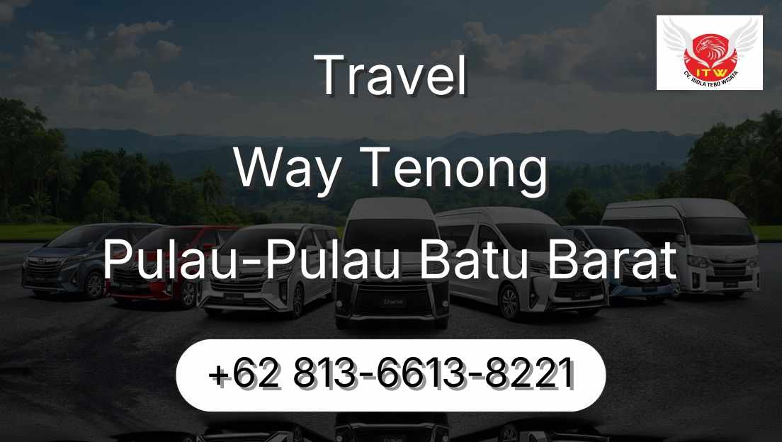 Travel Way Tenong Pulau-Pulau Batu Barat