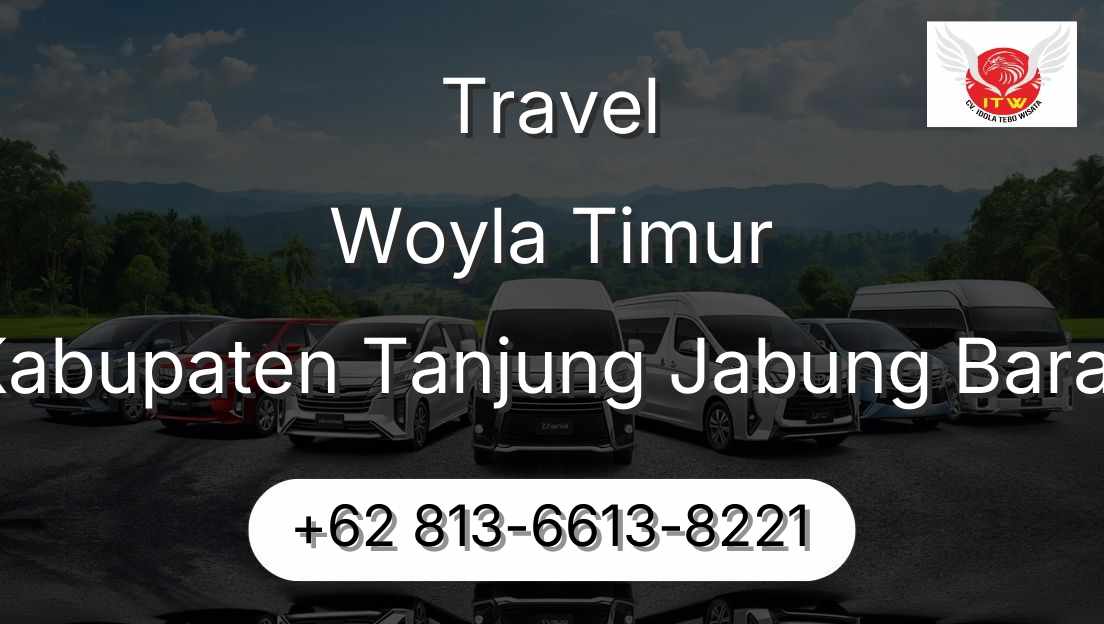 Travel Woyla Timur Kabupaten Tanjung Jabung Barat