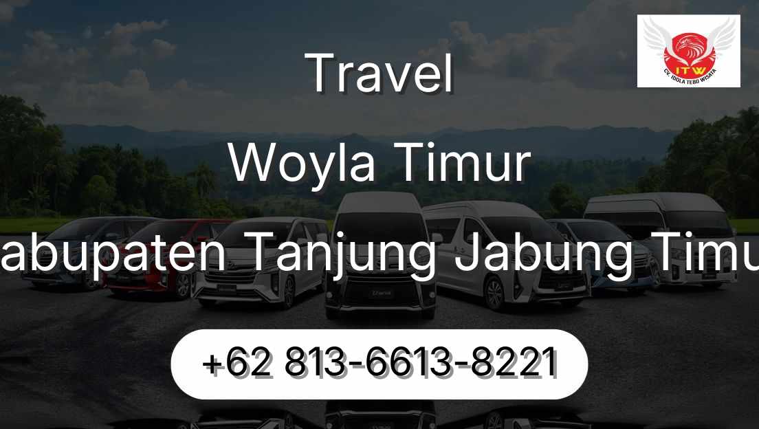 Travel Woyla Timur Kabupaten Tanjung Jabung Timur