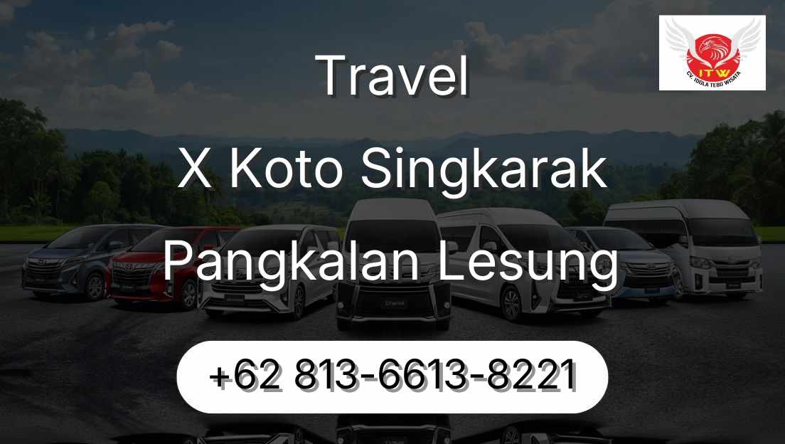 Travel X Koto Singkarak Pangkalan Lesung